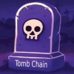 What is Tomb Chain?